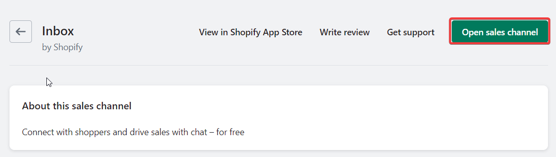 Open Shopify sales channel - How to add live chat to Shopify stores?