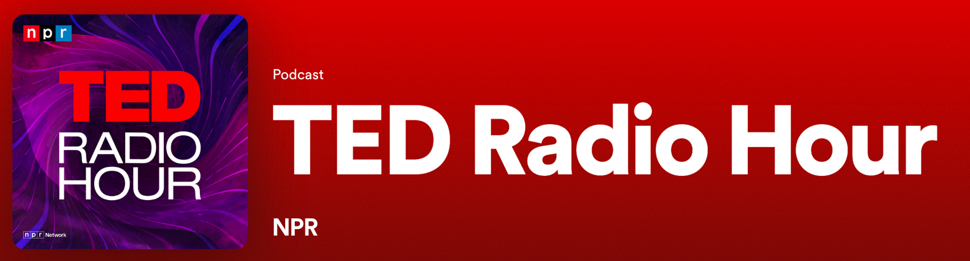Ted Radio Hour - how to start a podcast