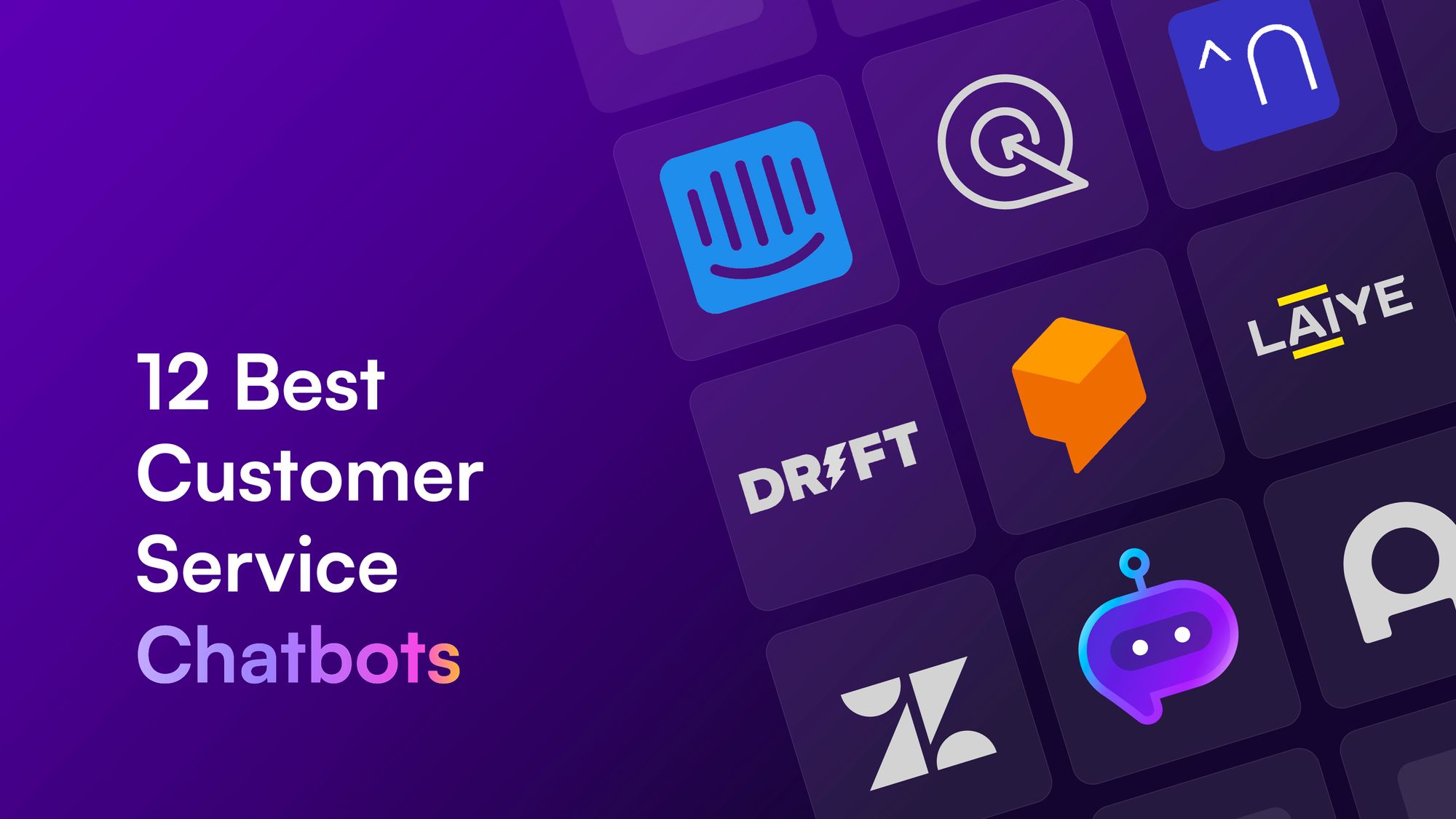 Customer service chatbots