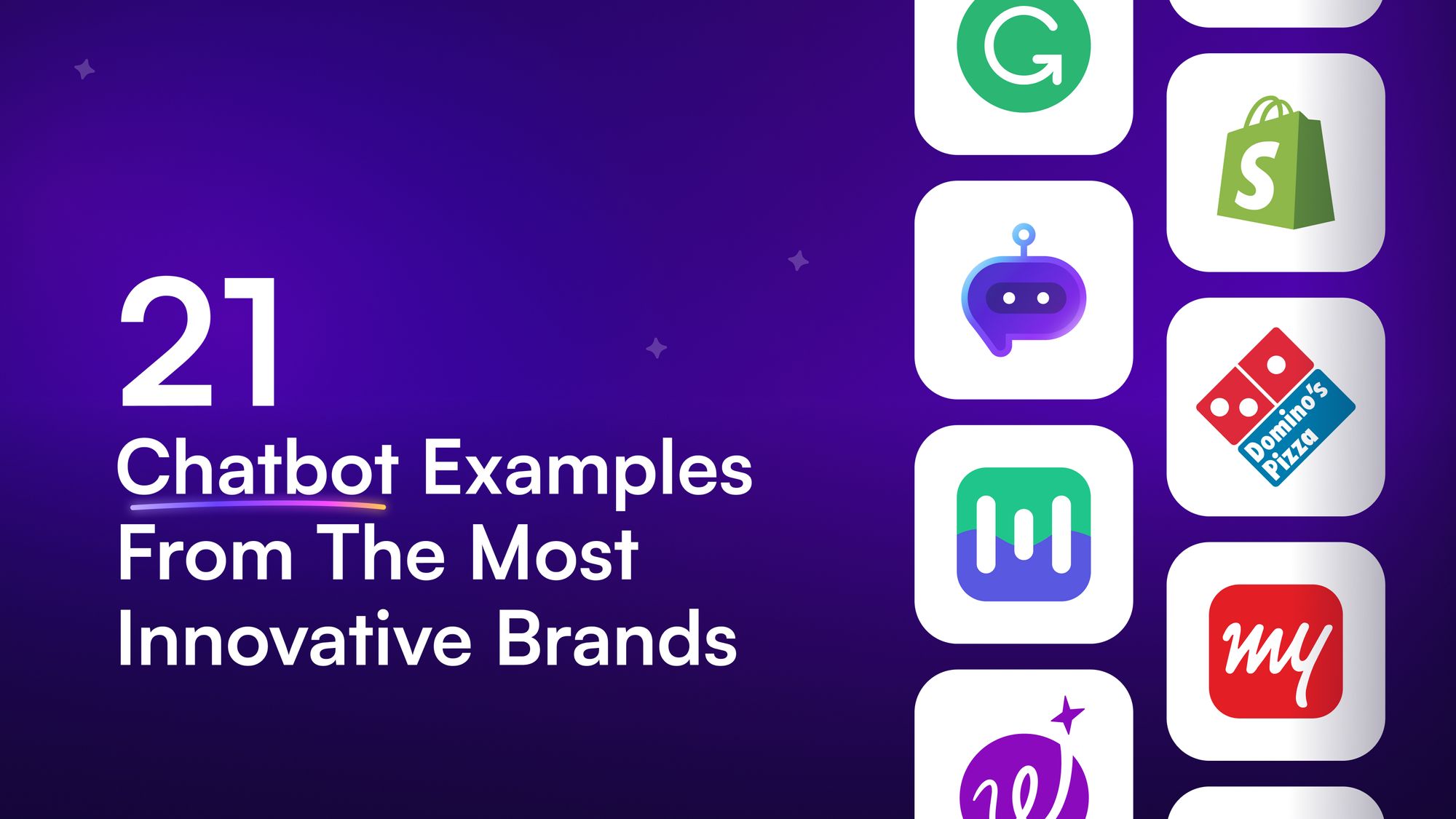 21 Chatbot Examples From The Most Innovative Brands in 2024