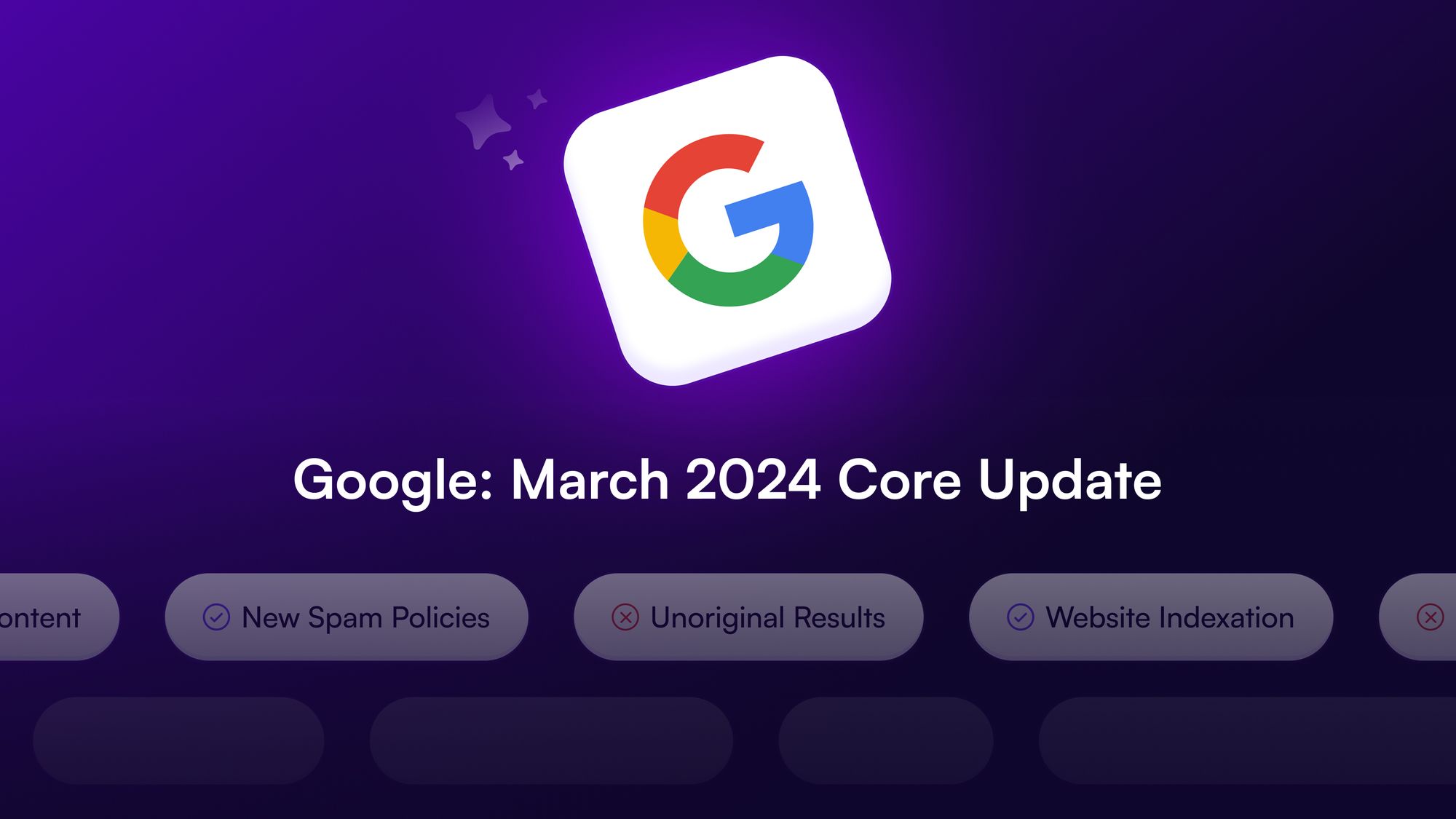 Google March 2024 Core Update: What SEO Experts and Content Marketers Need to Know
